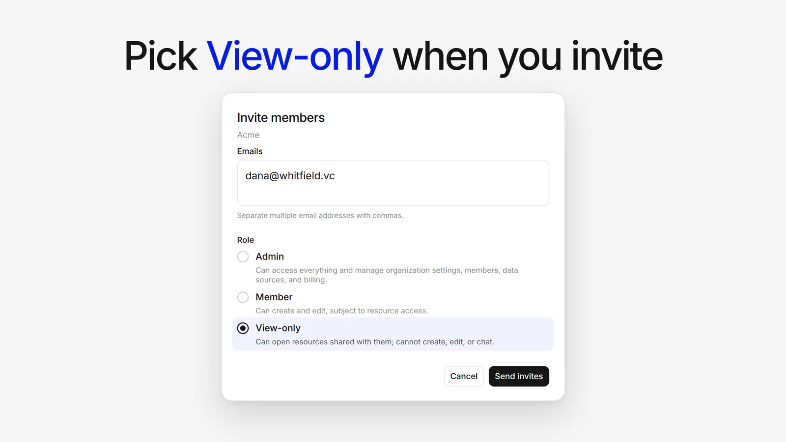 The Basedash invite members dialog with an email address entered and the View-only role selected, described as “Can open resources shared with them; cannot create, edit, or chat.”