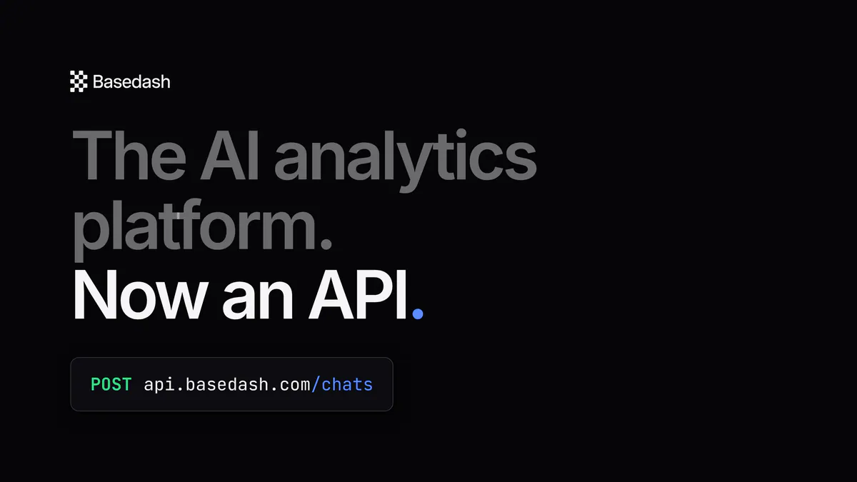 Introducing the Basedash developer platform