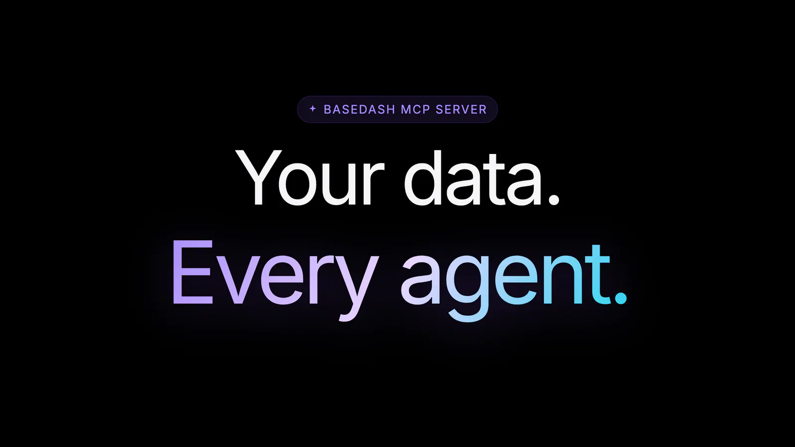 Basedash as a tool in every AI client you already use.