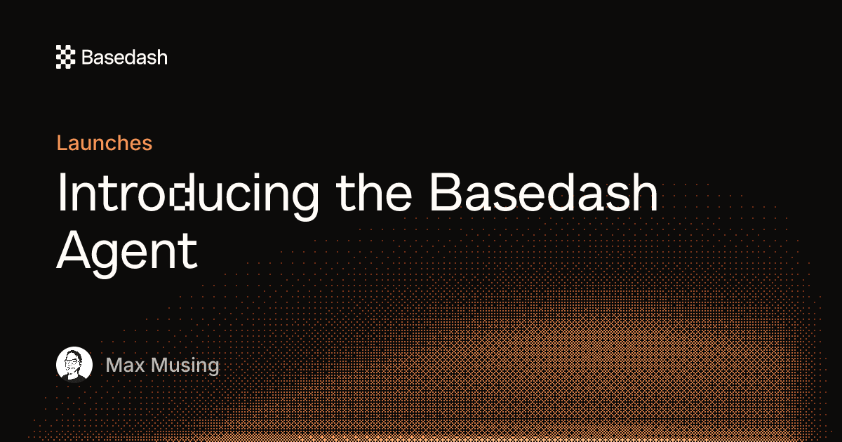 Introducing the Basedash Agent | Basedash