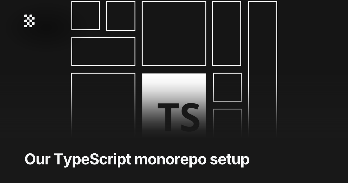 Our TypeScript monorepo setup | Basedash