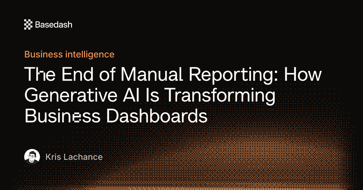 How generative AI is transforming dashboards | Basedash