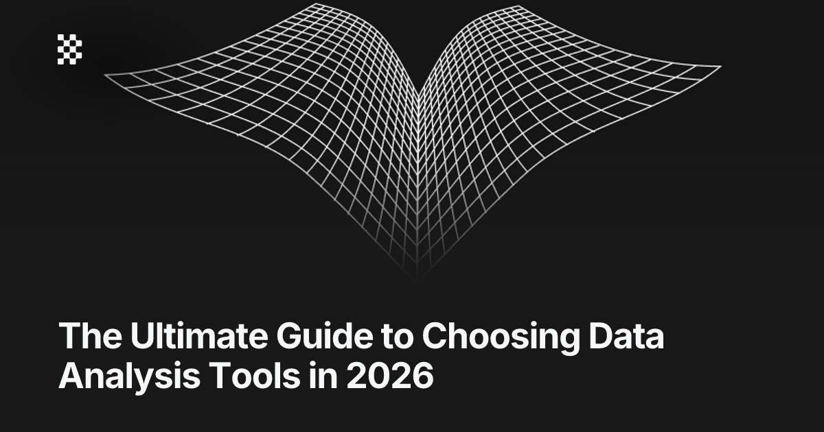 How to choose data analysis tools in 2025 | Basedash
