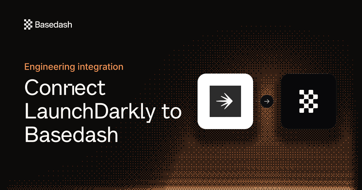 LaunchDarkly Integration | Basedash