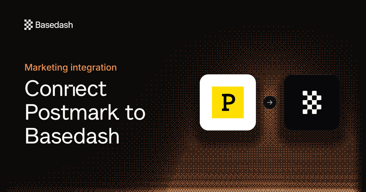 Facebook Postmark Postmark Integration | Basedash