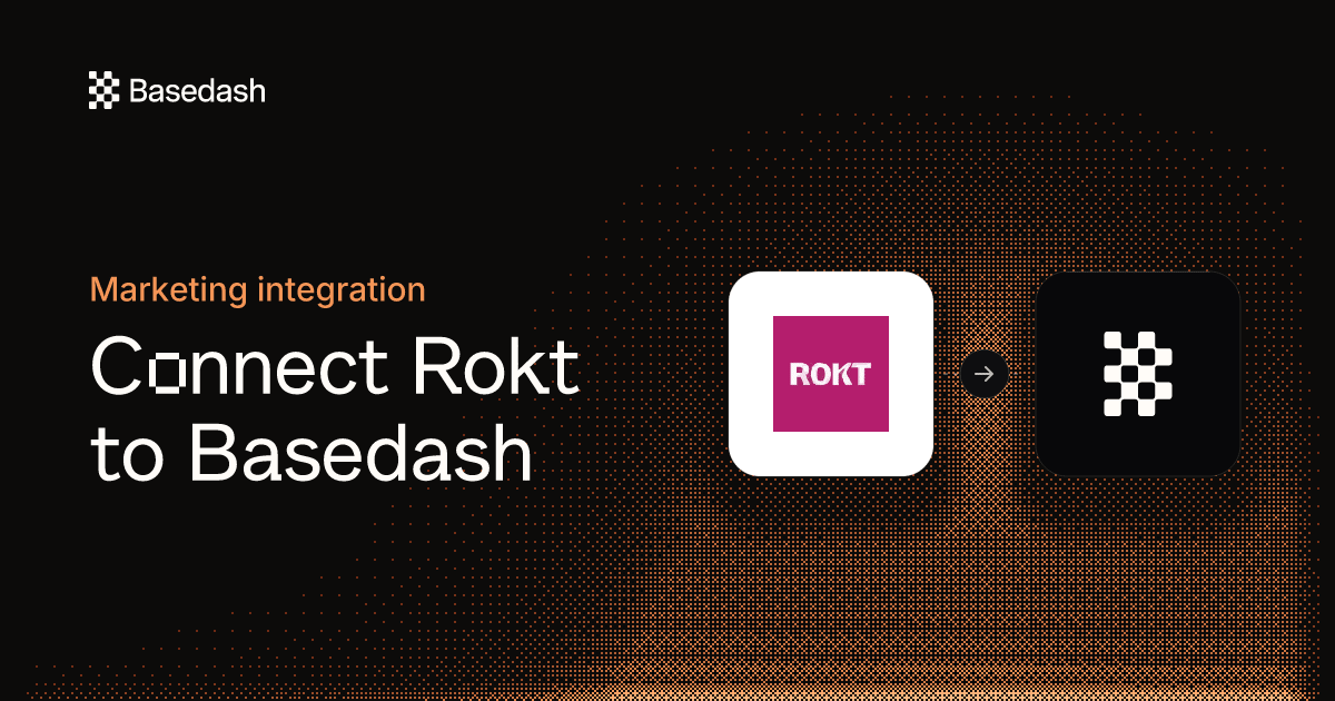 What Is Rokt Rokt Integration | Basedash