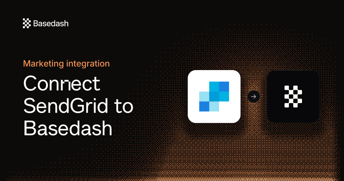 SendGrid Integration | Basedash