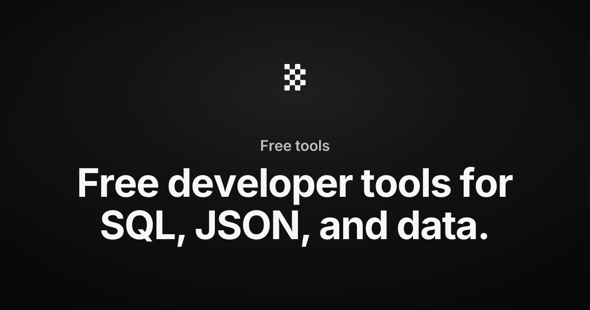 Free online developer tools — SQL, JSON, CSV, and more | Basedash