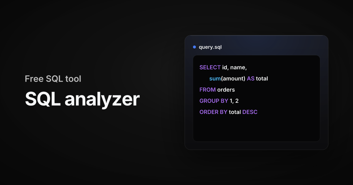 Free online SQL analyzer and query linter | Basedash